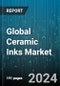 Global Ceramic Inks Market by Type (Decorative Inks, Functional Inks), Formulation (Solvent Based, Water-Based), Technology, Application, Industry - Forecast 2024-2030 - Product Image