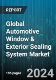 Global Automotive Window & Exterior Sealing System Market by Component Type (Exterior Sealing, Glass Run Channel Seals, Roof Ditch Molding Seals), Application (Aftermarket, OEM), Vehicle - Forecast 2024-2030- Product Image