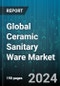 Global Ceramic Sanitary Ware Market by Technology (Isostatic Casting, Pressure Casting, Slip Casting), Type (Bidgets, Cisterns, Toilet Sinks/Water Closets), Application - Forecast 2024-2030 - Product Thumbnail Image