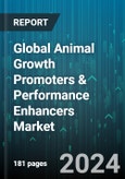 Global Animal Growth Promoters & Performance Enhancers Market by Type (Antibiotic Growth Promoters, Non-Antibiotic Growth Promoters & Performance Enhancers), Animal Type (Aquatic Animals, Livestock, Poultry) - Forecast 2024-2030- Product Image