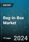 Bag-in-Box Market by Component, Capacity, Material State, Tap, End-User - Global Forecast 2025-2030 - Product Image