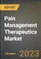 Pain Management Therapeutics Market Research Report by Indication (Arthritic Pain, Cancer Pain, and Chronic Back Pain), Therapeutics, Distribution Channel, State - United States Forecast to 2027 - Cumulative Impact of COVID-19 - Product Image