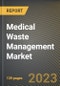 Medical Waste Management Market Research Report by Type of Waste (Hazardous Waste and Non-hazardous Waste), Treatment, Service, Treatment Site, State - United States Forecast to 2027 - Cumulative Impact of COVID-19 - Product Thumbnail Image