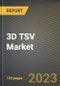 3D TSV Market Research Report by Product (Advanced LED Packaging, CMOS Image Sensors, and Imaging and Optoelectronics), End User, State - United States Forecast to 2027 - Cumulative Impact of COVID-19 - Product Thumbnail Image