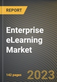 Enterprise eLearning Market Research Report by Organization Size (Large Enterprize and SMEs), Technology, Training Type, Deployment, End-user, State - United States Forecast to 2027 - Cumulative Impact of COVID-19- Product Image