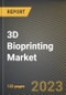 3D Bioprinting Market Research Report by Technology (Inkjet 3D Bioprinting, Laser-assisted Bioprinting, and Magnetic 3D Bioprinting), Material, Application, End User, State - United States Forecast to 2027 - Cumulative Impact of COVID-19 - Product Thumbnail Image