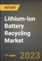 Lithium-ion Battery Recycling Market Research Report by Battery Chemistry, End User, State - United States Forecast to 2027 - Cumulative Impact of COVID-19 - Product Thumbnail Image