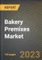 Bakery Premixes Market Research Report by Type, Application, State - Cumulative Impact of COVID-19, Russia Ukraine Conflict, and High Inflation - United States Forecast 2023-2030 - Product Image