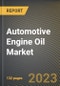 Automotive Engine Oil Market Research Report by Grade, Type, Vehicle Type, State - United States Forecast to 2027 - Cumulative Impact of COVID-19 - Product Image