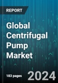 Global Centrifugal Pump Market by Type (Between Bearing, Overhung Impeller, Vertically Suspended), Stage (Multistage, Single Stage), Impeller Type, Flow, Operation Type, Distribution Channel, End-Use - Forecast 2024-2030- Product Image