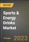 Sports & Energy Drinks Market Research Report by Packaging (Bottle and Can), Product, Consumer, Distribution, State - United States Forecast to 2027 - Cumulative Impact of COVID-19 - Product Image
