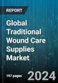 Global Traditional Wound Care Supplies Market by Products (Bandages & Pad Dressing, Composite Dressings, Drain/Trach Sponges), Wound Type (Burns, Diabetic Ulcers, Surgical), Distribution Channel, End Use - Forecast 2024-2030- Product Image