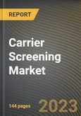 Carrier Screening Market Research Report by Type (Expanded Carrier Screening and Targeted Disease Carrier Screening), Medical Condition, Technology, End User, State - United States Forecast to 2027 - Cumulative Impact of COVID-19- Product Image
