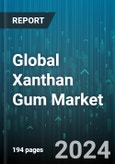 Global Xanthan Gum Market by Function (Coating Materials, Fat Replacers, Gelling Agents), Form (Dry, Liquid), Application - Forecast 2024-2030- Product Image