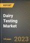 Dairy Testing Market Research Report by Product, Type, Technology, State - Cumulative Impact of COVID-19, Russia Ukraine Conflict, and High Inflation - United States Forecast 2023-2030 - Product Image