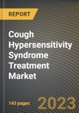 Cough Hypersensitivity Syndrome Treatment Market Research Report by Drug Class (Anticholinergics, Antihistamines, and Antitussive Agents), Distribution Channel, State - United States Forecast to 2027 - Cumulative Impact of COVID-19- Product Image