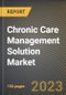 Chronic Care Management Solution Market Research Report by Service, Component, Platform, End-user, State - United States Forecast to 2027 - Cumulative Impact of COVID-19 - Product Thumbnail Image