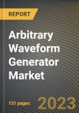 Arbitrary Waveform Generator Market Research Report by Technology (Combined AWGs, Digital Synthesis, and Variable-Clock), Product, Application, State - United States Forecast to 2027 - Cumulative Impact of COVID-19- Product Image