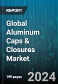 Global Aluminum Caps & Closures Market by Product (Easy-Open Can End, Non-Refillable Closure, Roll-On Pilfer-Proof Cap), End Use (Beverage, Food, Home & Personal Care) - Forecast 2024-2030- Product Image