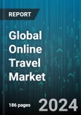 Global Online Travel Market by Platform (Mobile/Tablets, Personal Computer), Services (Accommodation, Transportation, Vacation Packages), Age Group, Mode of Booking, Modes of Travel - Forecast 2024-2030- Product Image