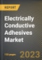 Electrically Conductive Adhesives Market Research Report by Filler (Carbon, Copper, and Silver), Adhesive Type, Type, Application, State - United States Forecast to 2027 - Cumulative Impact of COVID-19 - Product Thumbnail Image