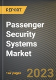 Passenger Security Systems Market Research Report by Solution (Access Control/Biometric Systems, Baggage Inspection Systems, and Bar-Coded Boarding Systems), End User, Deployment, State - United States Forecast to 2027 - Cumulative Impact of COVID-19- Product Image