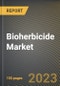 Bioherbicide Market Research Report by Source, Formulation, Mode of Action, Mode of Application, Application, State - Cumulative Impact of COVID-19, Russia Ukraine Conflict, and High Inflation - United States Forecast 2023-2030 - Product Image