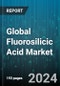 Global Fluorosilicic Acid Market by Grade (25%, 35%, 40%), Application (Electroplating, Hide Processing, Metal Surface Treatment) - Cumulative Impact of COVID-19, Russia Ukraine Conflict, and High Inflation - Forecast 2023-2030 - Product Image