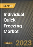 Individual Quick Freezing Market Research Report by Equipment (Box Freezer, Spiral Freezer, and Tunnel Freezer), Process Stage, Technology, Product, State - United States Forecast to 2027 - Cumulative Impact of COVID-19- Product Image