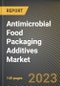 Antimicrobial Food Packaging Additives Market Research Report by Type (Enzymes, Essential oils, and Fungicides), Packaging, Application, State - United States Forecast to 2027 - Cumulative Impact of COVID-19 - Product Image