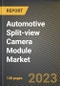 Automotive Split-view Camera Module Market Research Report by Type, Vehicle Type, Application, State - Cumulative Impact of COVID-19, Russia Ukraine Conflict, and High Inflation - United States Forecast 2023-2030 - Product Image