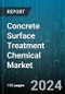 Concrete Surface Treatment Chemical Market by Product, End-Use - Global Forecast 2025-2030 - Product Image