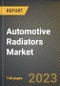 Automotive Radiators Market Research Report by Type, Vehicle, Distribution, State - United States Forecast to 2027 - Cumulative Impact of COVID-19 - Product Image