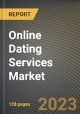 Online Dating Services Market Research Report by Services, Subscription, Age Group, Gender, State - Cumulative Impact of COVID-19, Russia Ukraine Conflict, and High Inflation - United States Forecast 2023-2030- Product Image