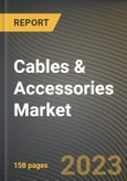 Cables & Accessories Market Research Report by Installation (Accessories, Conductors & Cables, and Submarine Cables & Accessories), Voltage, End-User, State - United States Forecast to 2027 - Cumulative Impact of COVID-19- Product Image