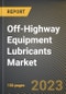 Off-Highway Equipment Lubricants Market Research Report by Product (Engine Oils, Gear Oils & Greases, and Transmission & Hydraulic Fluids), Equipment Type, State - United States Forecast to 2027 - Cumulative Impact of COVID-19 - Product Image