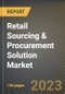 Retail Sourcing & Procurement Solution Market Research Report by Service (Consulting, Implementation, and Training & Support), Solution, Deployment, End User, State - United States Forecast to 2027 - Cumulative Impact of COVID-19 - Product Thumbnail Image