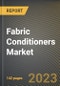 Fabric Conditioners Market Research Report by Product (Dryer Sheet and Liquid Softener), Distribution Channel, Application, State - United States Forecast to 2027 - Cumulative Impact of COVID-19 - Product Image