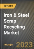 Iron & Steel Scrap Recycling Market Research Report by Scrap Type (Cast Iron, Heavy Melting Steel, and Manganese Steel), Equipment, End User, State - United States Forecast to 2027 - Cumulative Impact of COVID-19- Product Image