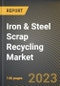 Iron & Steel Scrap Recycling Market Research Report by Scrap Type (Cast Iron, Heavy Melting Steel, and Manganese Steel), Equipment, End User, State - United States Forecast to 2027 - Cumulative Impact of COVID-19 - Product Thumbnail Image