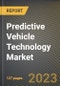 Predictive Vehicle Technology Market Research Report by Vehicle Type (Commercial Vehicle and Passenger Vehicle), Component, End-User, Deployment, Application, State - United States Forecast to 2027 - Cumulative Impact of COVID-19 - Product Thumbnail Image