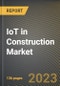 IoT in Construction Market Research Report by Project Type, Offering, Application, State - Cumulative Impact of COVID-19, Russia Ukraine Conflict, and High Inflation - United States Forecast 2023-2030 - Product Image