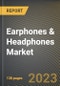 Earphones & Headphones Market Research Report by Product, Technology, Price, Application, State - United States Forecast to 2027 - Cumulative Impact of COVID-19 - Product Image