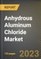 Anhydrous Aluminum Chloride Market Research Report by Form (Granule and Powder), Application, State - United States Forecast to 2027 - Cumulative Impact of COVID-19 - Product Thumbnail Image