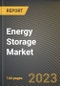 Energy Storage Market Research Report by Type, Application, State - Cumulative Impact of COVID-19, Russia Ukraine Conflict, and High Inflation - United States Forecast 2023-2030 - Product Image