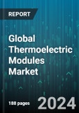 Global Thermoelectric Modules Market by Type (Bulk Thermoelectric, Micro Thermoelectric, Thin Film Thermoelectric), Technology (Multi-Stage, Single Stage), Functionality, End-User - Forecast 2024-2030- Product Image