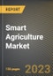 Smart Agriculture Market Research Report by Offering (Hardware, Services, and Software), Application, State - United States Forecast to 2027 - Cumulative Impact of COVID-19 - Product Image