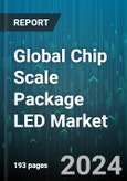 Global Chip Scale Package LED Market by Power Range (High-Power, Low & Mid-Power), Application (Automotive Lighting, Backlighting Unit, Flash Lighting) - Forecast 2024-2030- Product Image