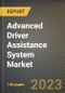 Advanced Driver Assistance System Market Research Report by Component (Camera, LiDAR, and RADAR), Technology Type, Technology, Vehicle Type, State - United States Forecast to 2027 - Cumulative Impact of COVID-19 - Product Image