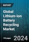 Global Lithium-ion Battery Recycling Market by Battery Chemistry, Recycling Process, Battery Component - Cumulative Impact of COVID-19, Russia Ukraine Conflict, and High Inflation - Forecast 2023-2030 - Product Image